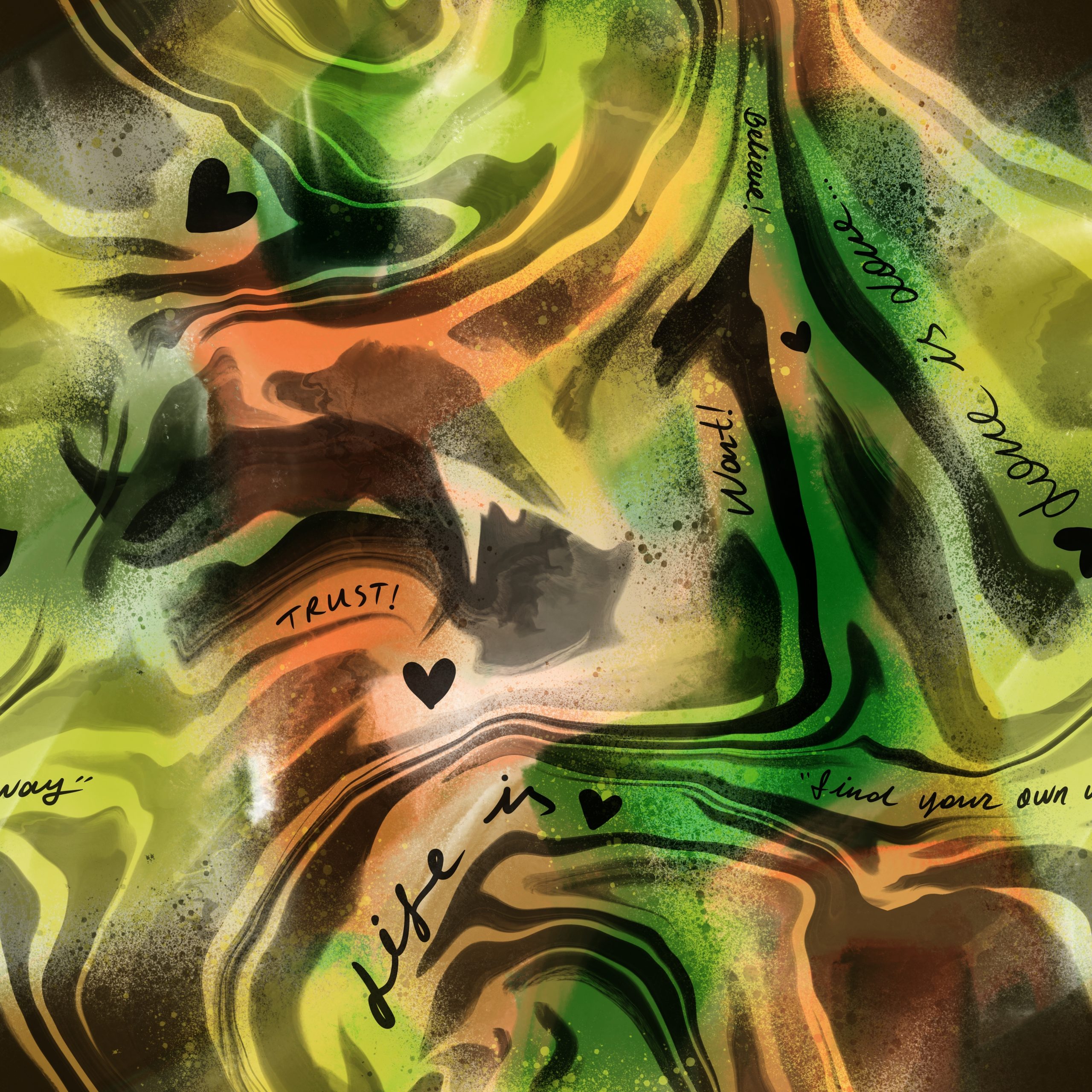 Colorful abstract swirls in green, orange, and brown, featuring handwritten words like "Trust!" and "Life is.