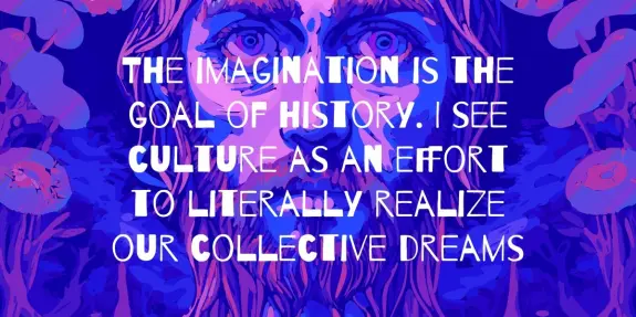 Colorful illustration featuring a bearded man surrounded by abstract shapes, with the quote about imagination and culture.